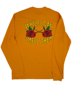 Long Sleeve “While I Can Smell Em” t-shirt